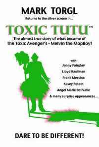 Toxic Tutu (2017) онлайн бесплатно