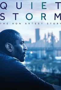 Quiet Storm: The Ron Artest Story (2019) онлайн бесплатно