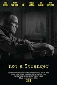 Not a Stranger (2018) онлайн бесплатно