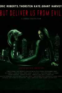 Но избавь нас от лукавого (2017) онлайн бесплатно