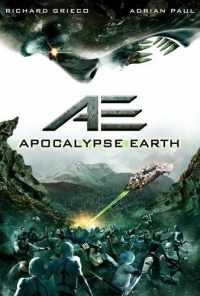 Земной апокалипсис (2013) онлайн бесплатно
