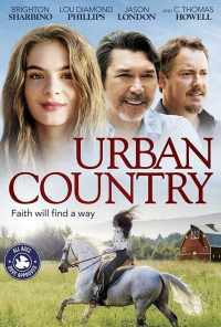 Urban Country (2018) онлайн бесплатно