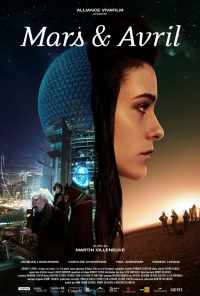 Марс и Апрель (2012) онлайн бесплатно