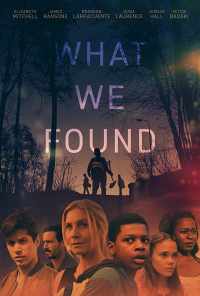 Что мы нашли (2020) онлайн бесплатно