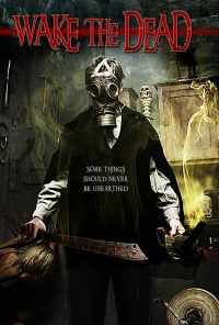 Wake the Dead (2017) онлайн бесплатно