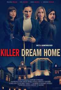 Killer Dream Home (2020) онлайн бесплатно