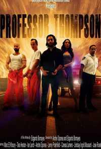 Professor Thompson (2016) онлайн бесплатно