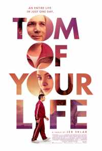 Tom of Your Life (2020) онлайн бесплатно