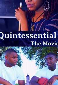 Quintessential: The Movie (2019) онлайн бесплатно