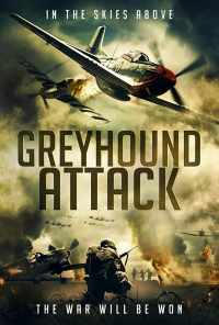 Greyhound Attack (2019) онлайн бесплатно