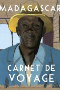 Мадагаскар, путевой дневник (2010) онлайн бесплатно
