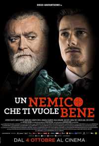 Un nemico che ti vuole bene (2018) онлайн бесплатно