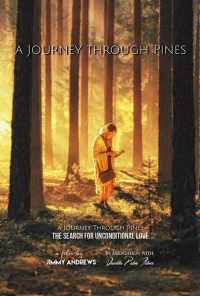 A Journey Through Pines (2017) онлайн бесплатно