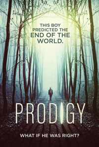 Prodigy (2018) онлайн бесплатно