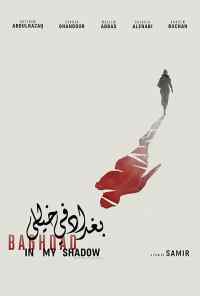 смотреть Багдад в моей тени (2019) онлайн бесплатно в хорошем качестве без регистрации
