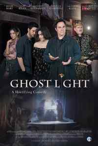 смотреть Ghost Light (2018) онлайн бесплатно в хорошем качестве без регистрации