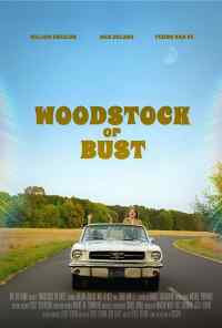 Woodstock or Bust (2018) онлайн бесплатно
