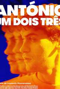 António Um Dois Três (2017) онлайн бесплатно