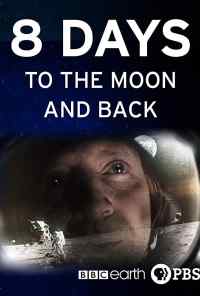 8 Days: To the Moon and Back (2019) онлайн бесплатно