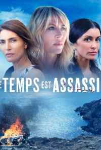 смотреть Le temps est assassin (2019) онлайн бесплатно в хорошем качестве без регистрации