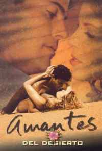 Любовники пустыни (2001) онлайн бесплатно