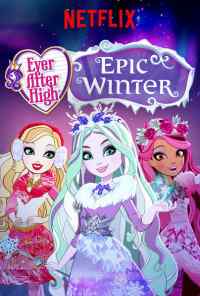 Школа Эвер Афтер: Заколдованная зима (2016) онлайн бесплатно