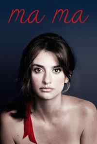 смотреть Ма Ма (2015) онлайн бесплатно в хорошем качестве без регистрации