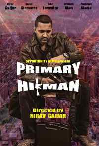 Primary Hitman (2018) онлайн бесплатно
