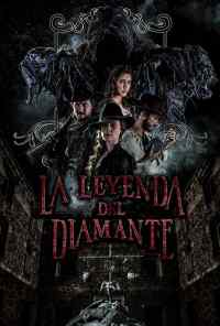 La Leyenda Del Diamante (2017) онлайн бесплатно