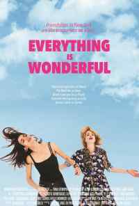 Everything Is Wonderful (2017) онлайн бесплатно