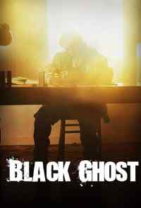 Black Ghost (2018) онлайн бесплатно
