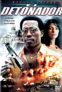 Детонатор (2006) онлайн бесплатно