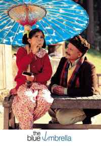 Синий зонтик (2005) онлайн бесплатно