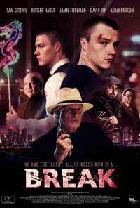 Break (2020) онлайн бесплатно