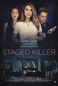 смотреть Staged Killer (2019) онлайн бесплатно в хорошем качестве без регистрации