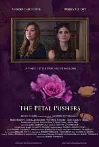The Petal Pushers (2019) онлайн бесплатно