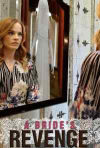 Возмездие невесты (2019) онлайн бесплатно