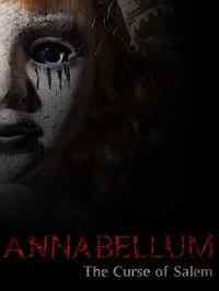 смотреть Annabellum: The Curse of Salem (2019) онлайн бесплатно в хорошем качестве без регистрации