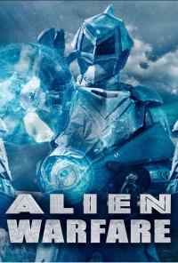 Alien Warfare (2019) онлайн бесплатно