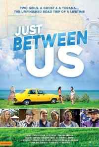 Just Between Us (2018) онлайн бесплатно