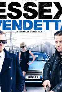 Эссексская вендетта (2016) онлайн бесплатно