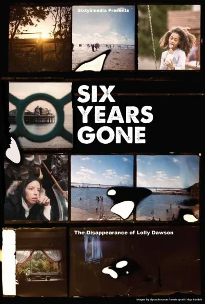 Six Years Gone (2022) онлайн бесплатно